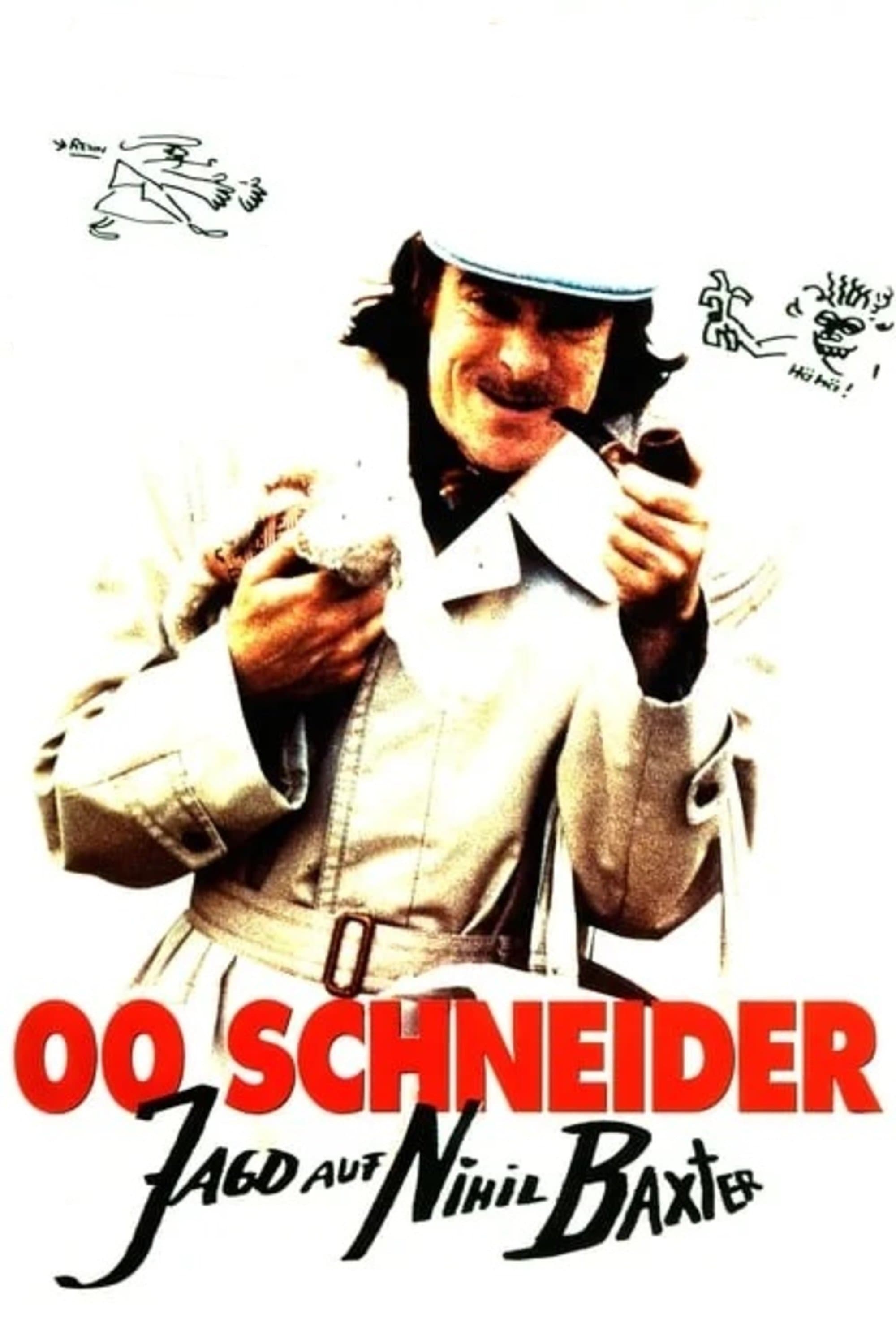 00 Schneider - Jagd auf Nihil Baxter full movie