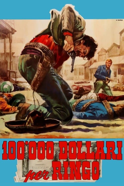 $100,000 for Ringo full movie