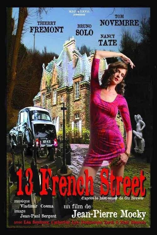 13 French Street full movie