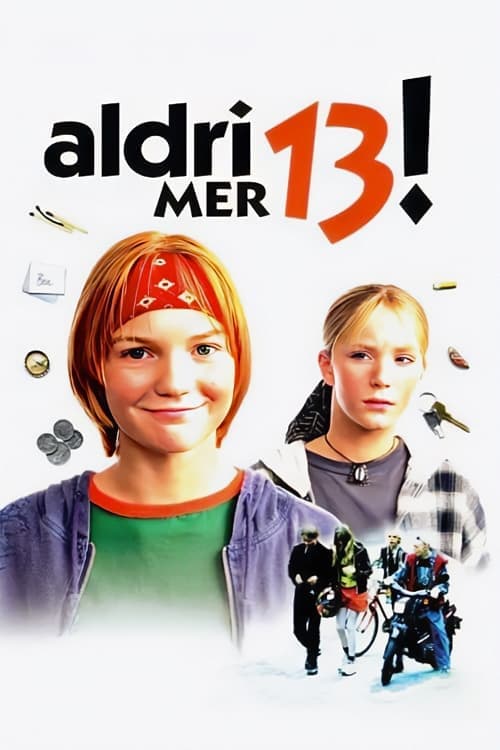 13 Never Again! full movie