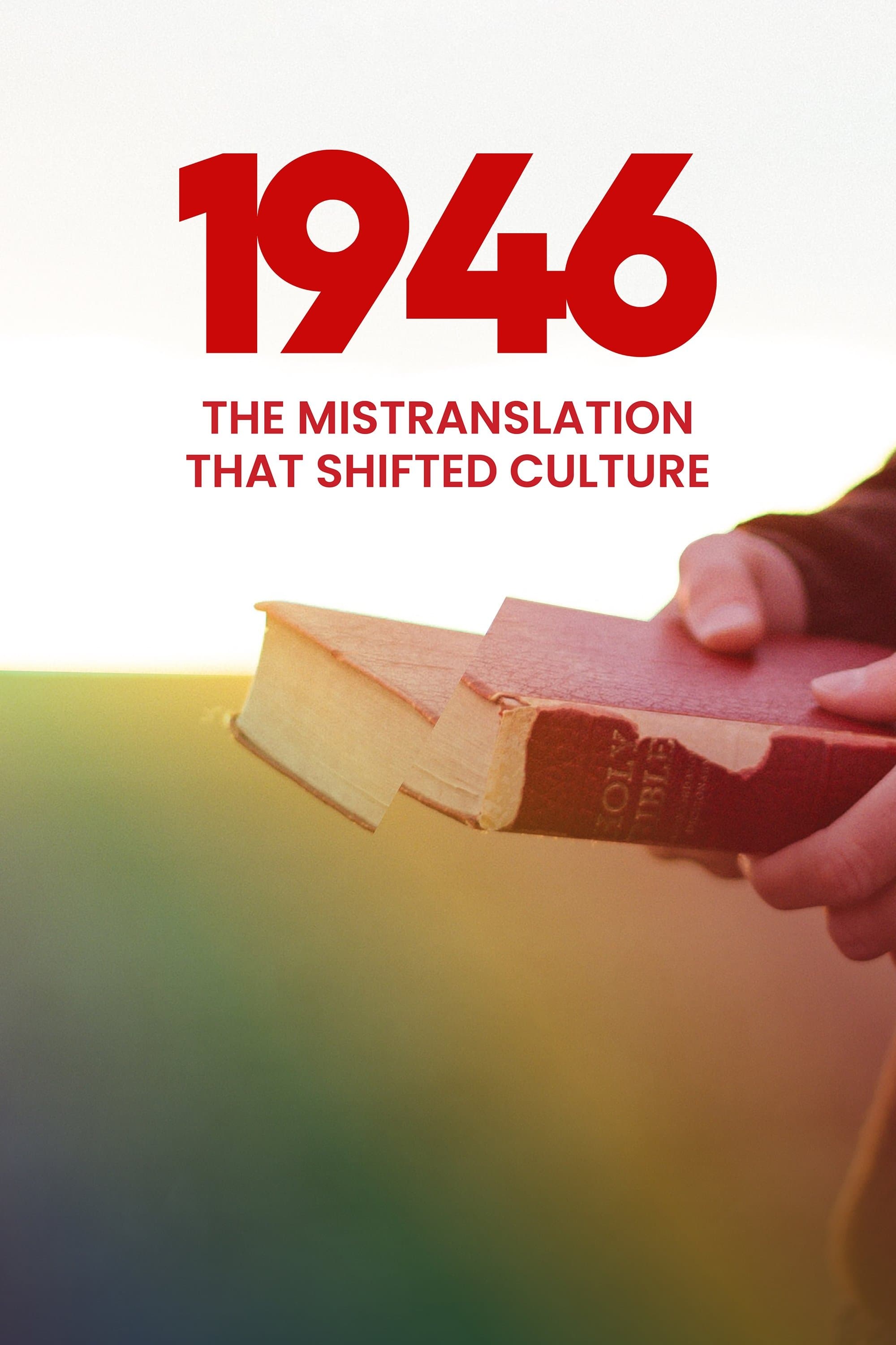 1946: The Mistranslation That Shifted Culture full movie