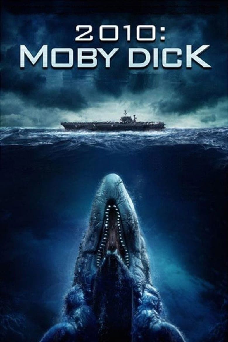 2010: Moby Dick full movie