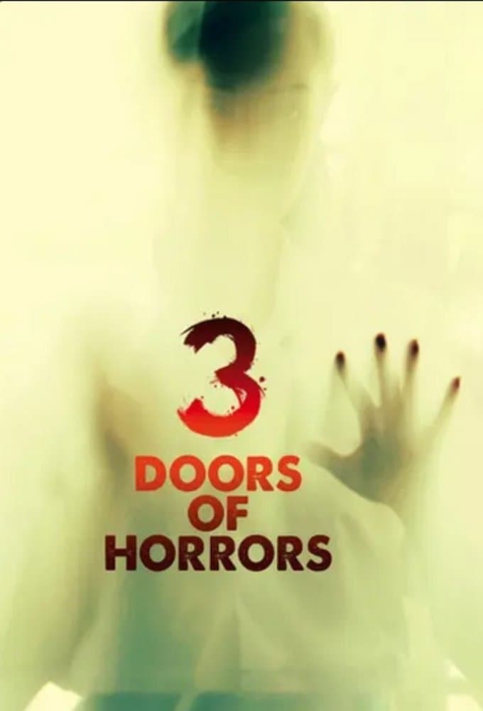3 Doors of Horrors full movie