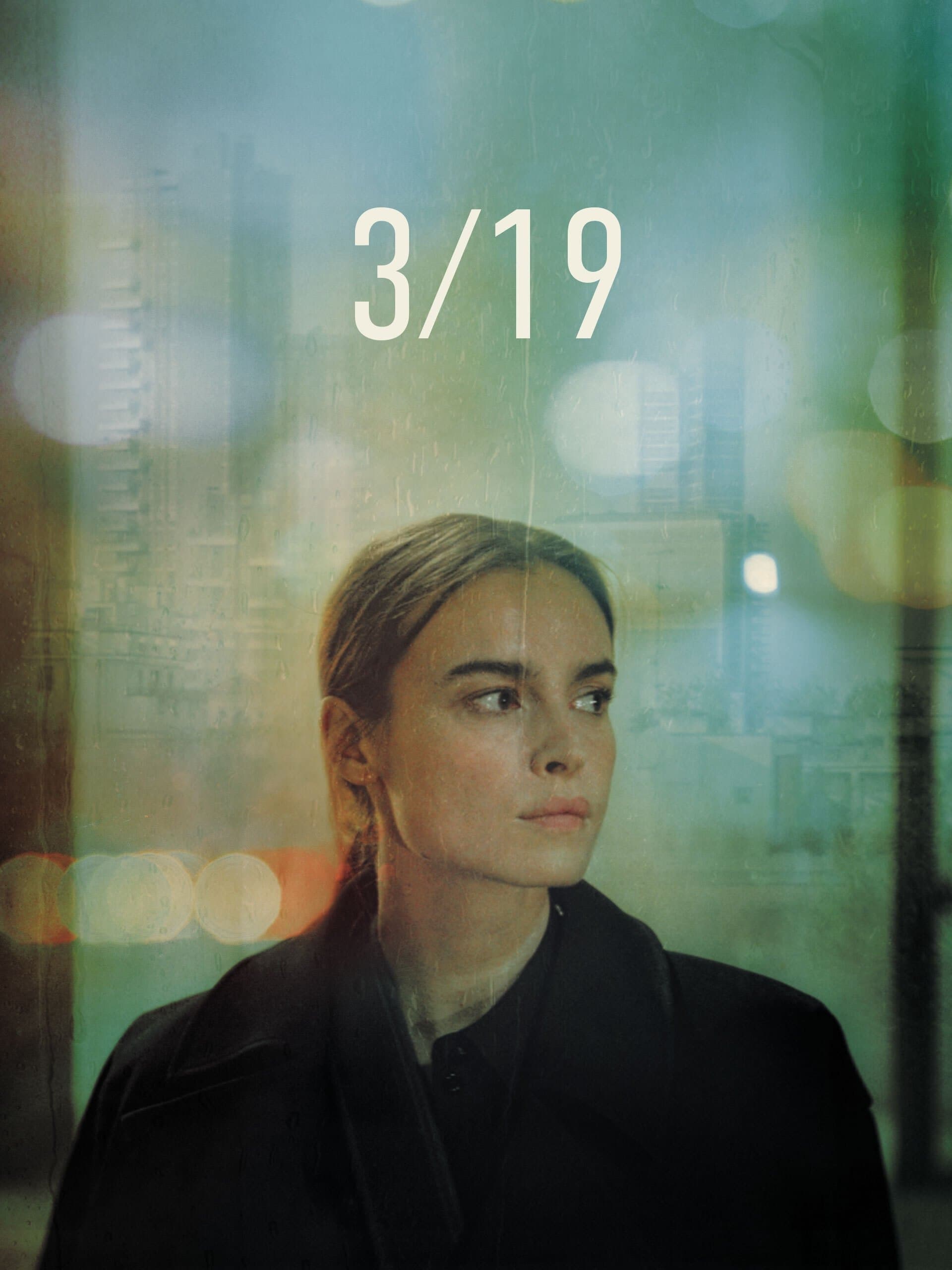 3/19 full movie