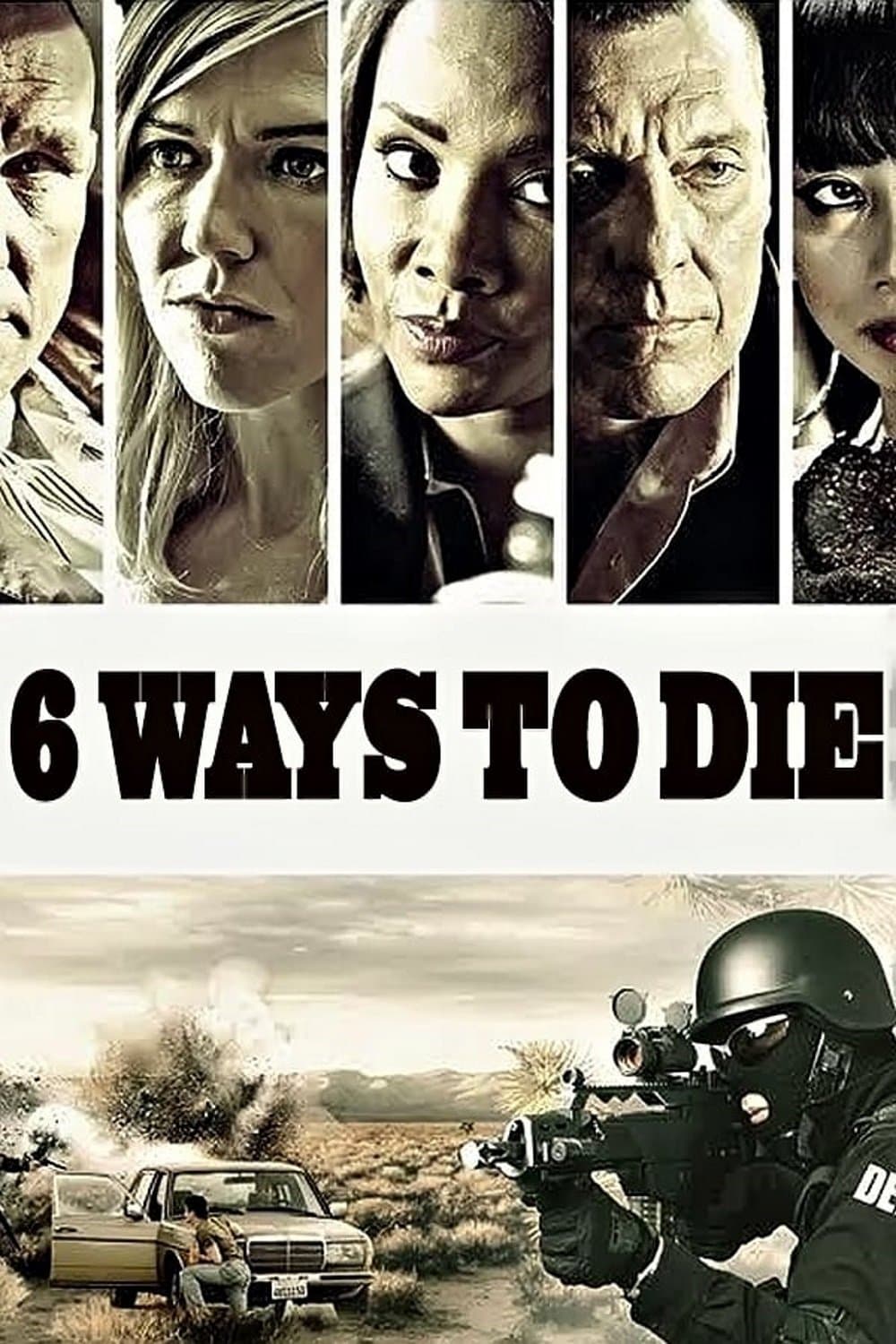6 Ways to Die full movie