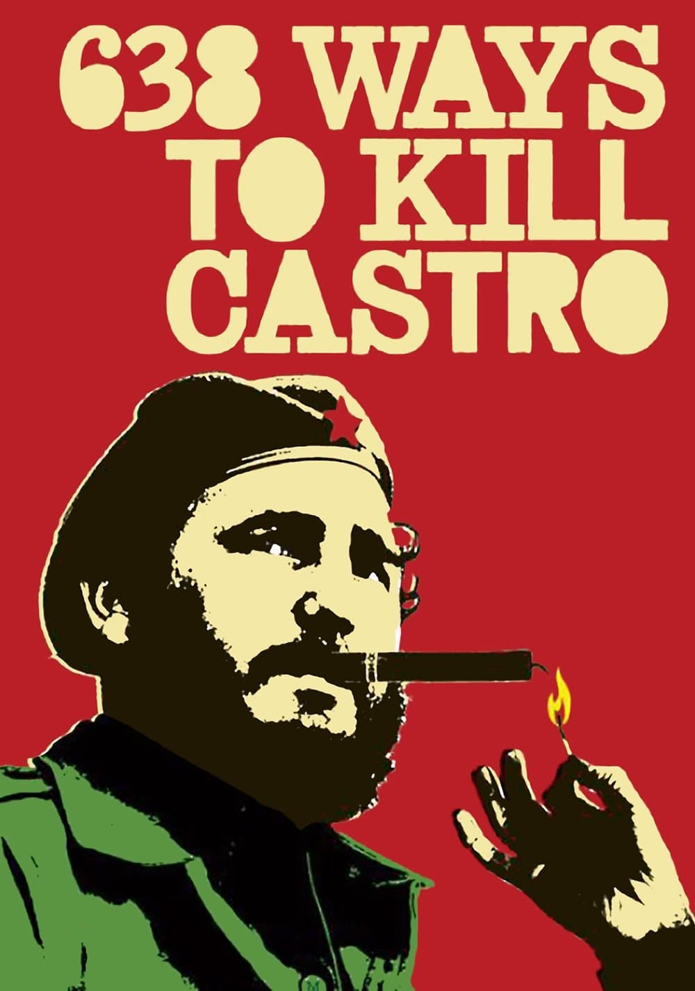 638 Ways to Kill Castro full movie
