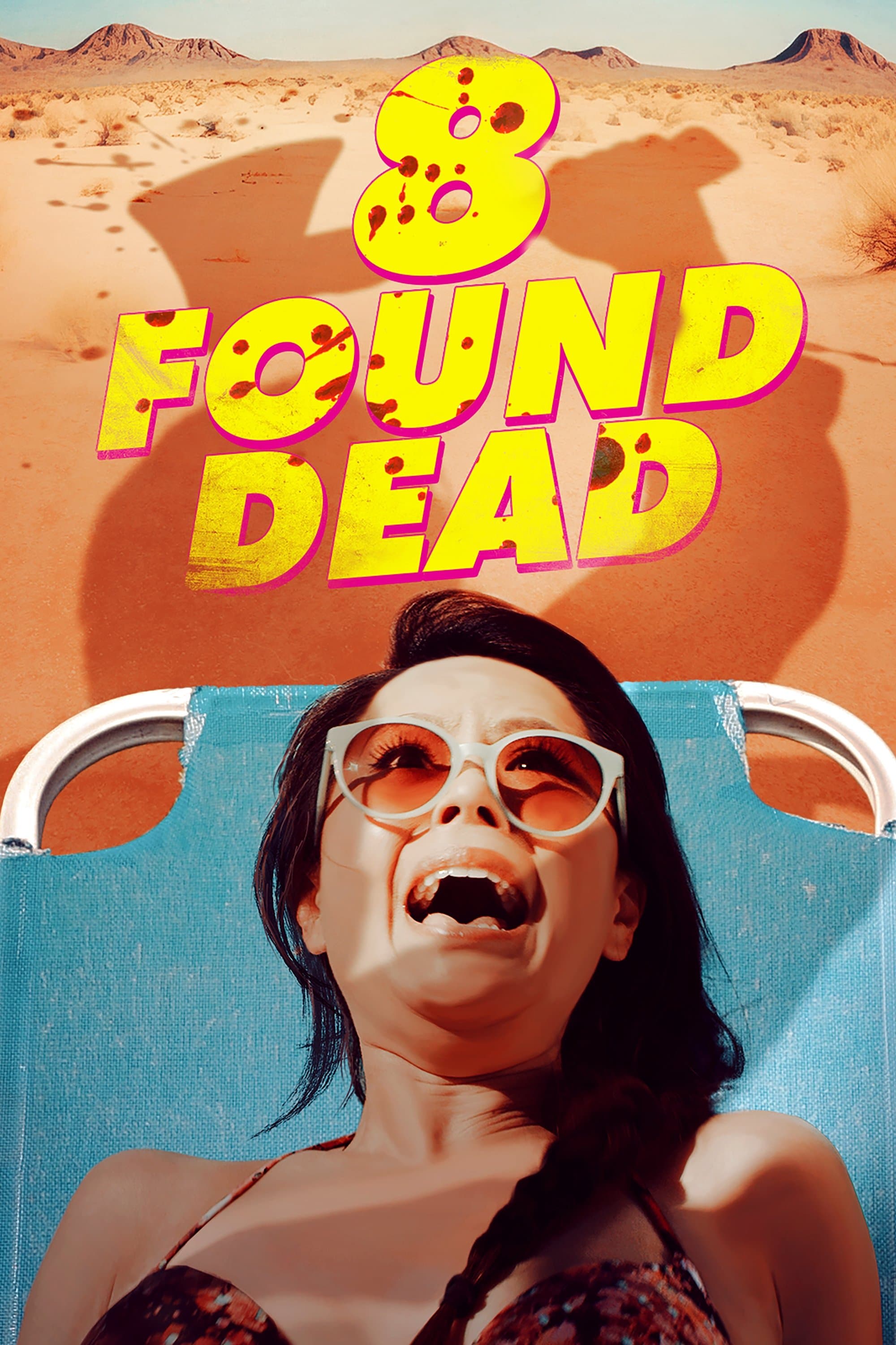 8 Found Dead full movie