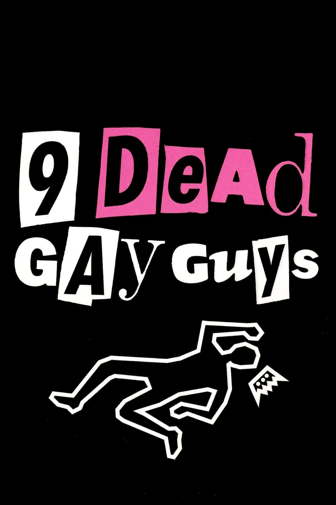9 Dead Gay Guys full movie