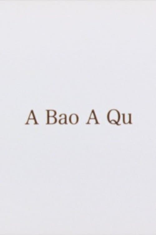 A Bao A Qu full movie