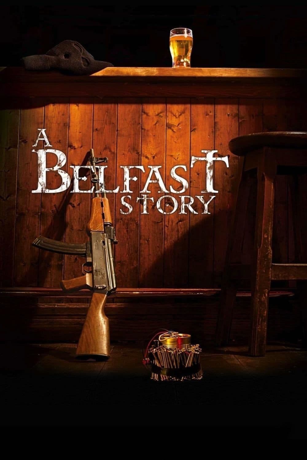 A Belfast Story full movie
