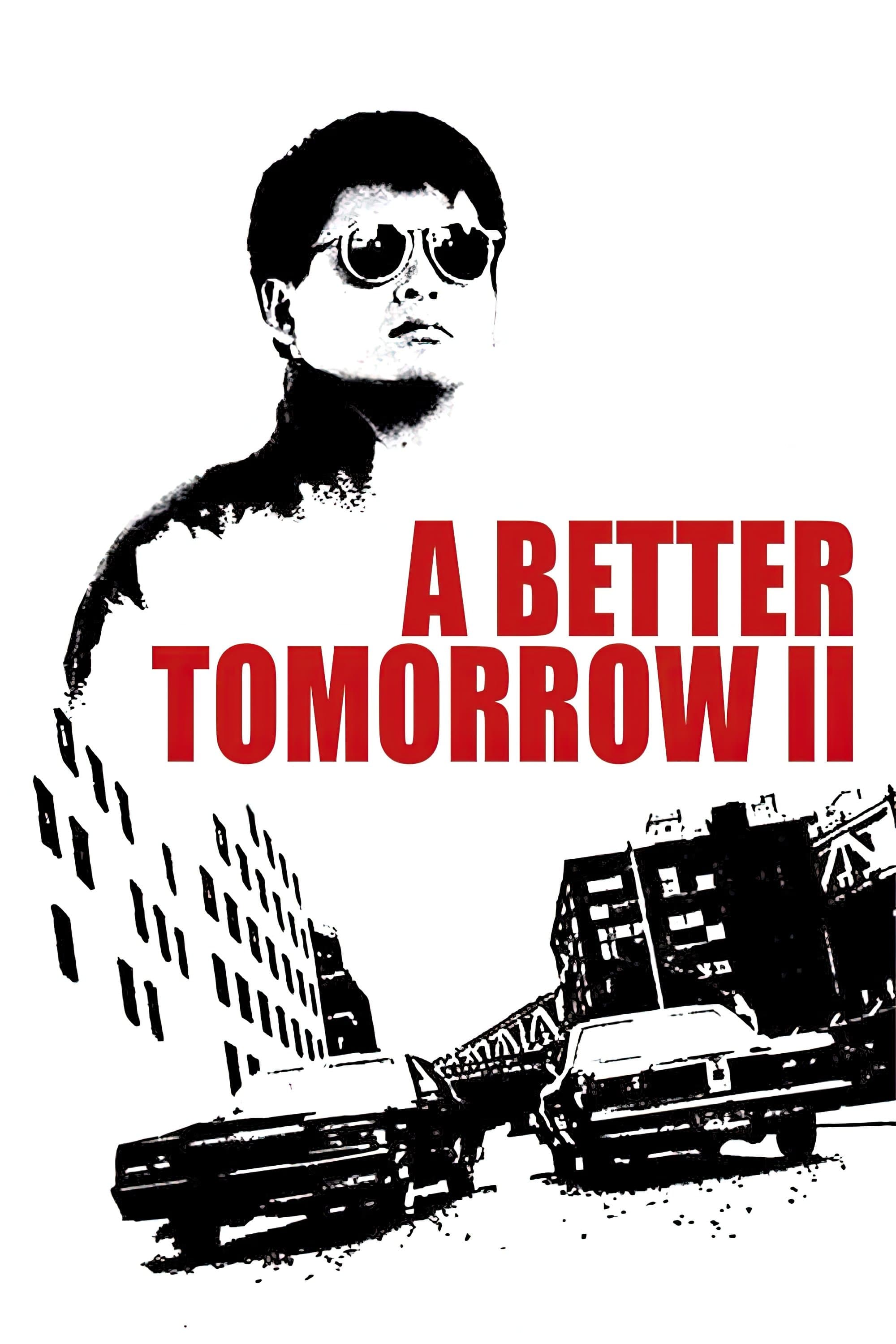 A Better Tomorrow II full movie