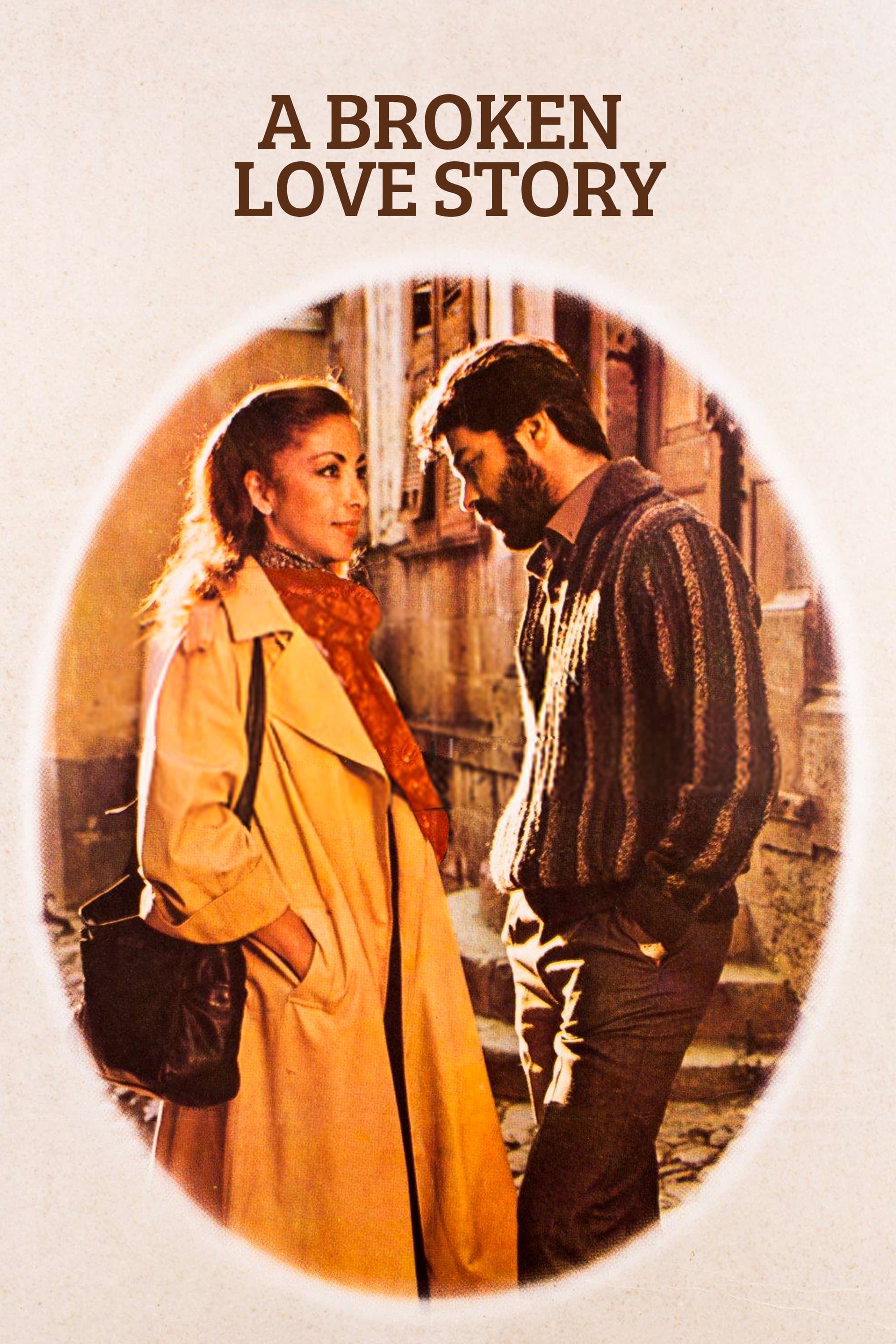 A Broken Love Story full movie