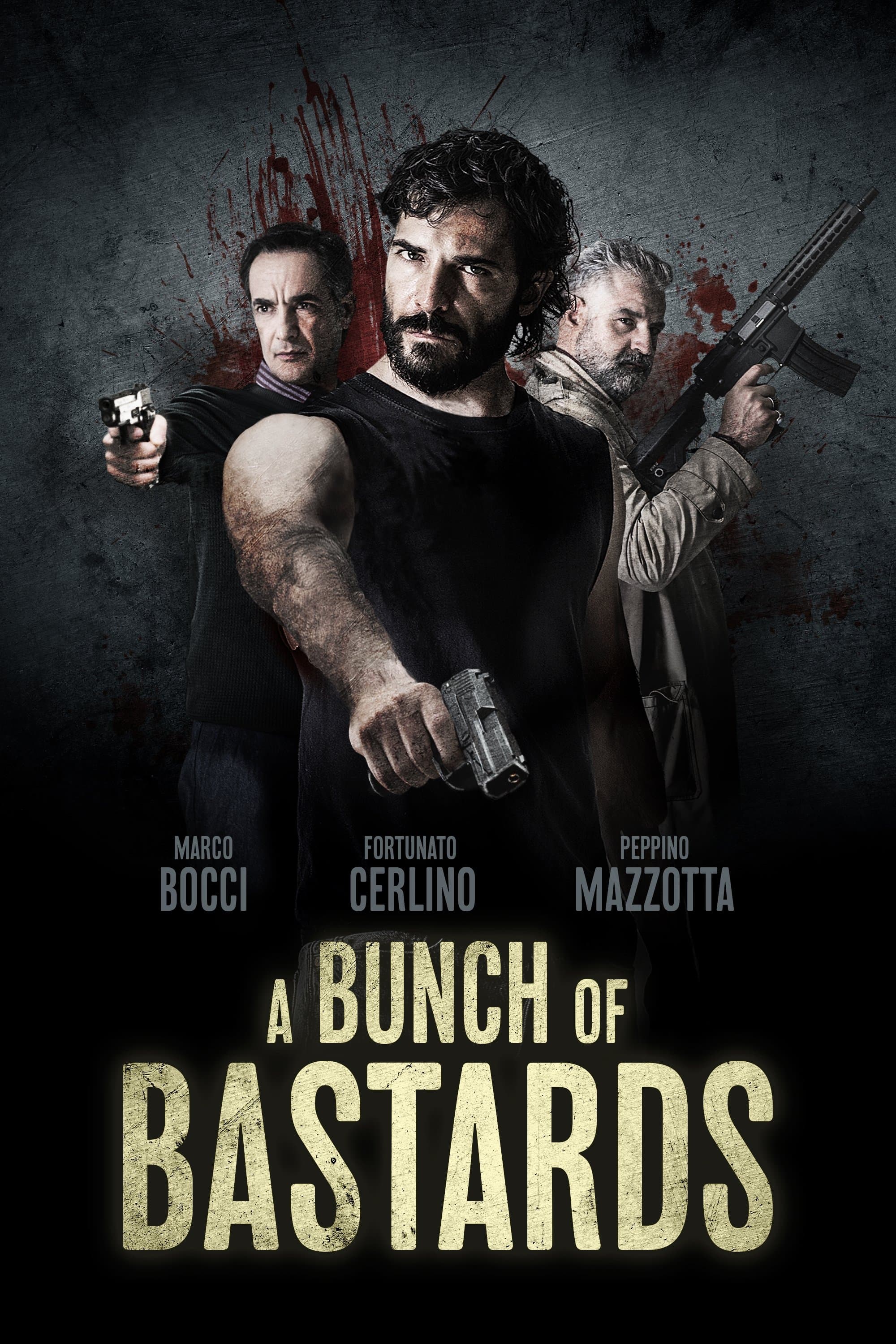 A Bunch of Bastards full movie