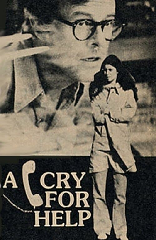 A Cry for Help full movie