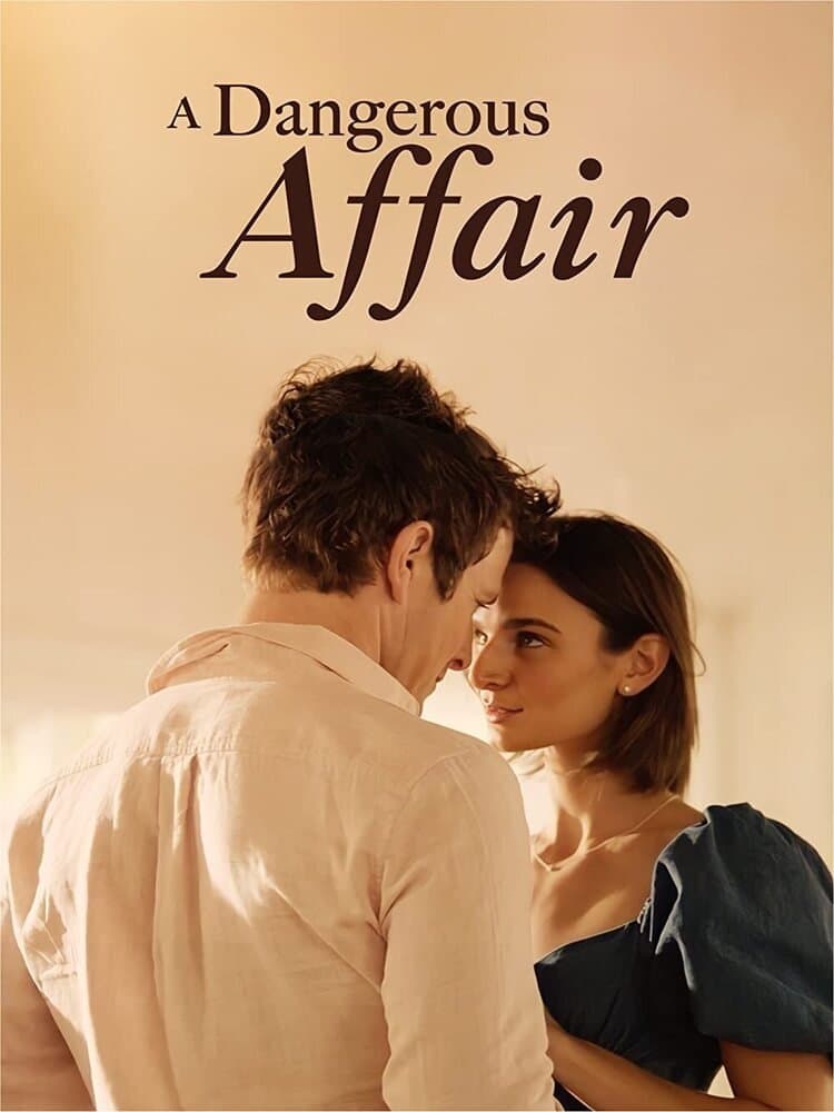 A Dangerous Affair full movie