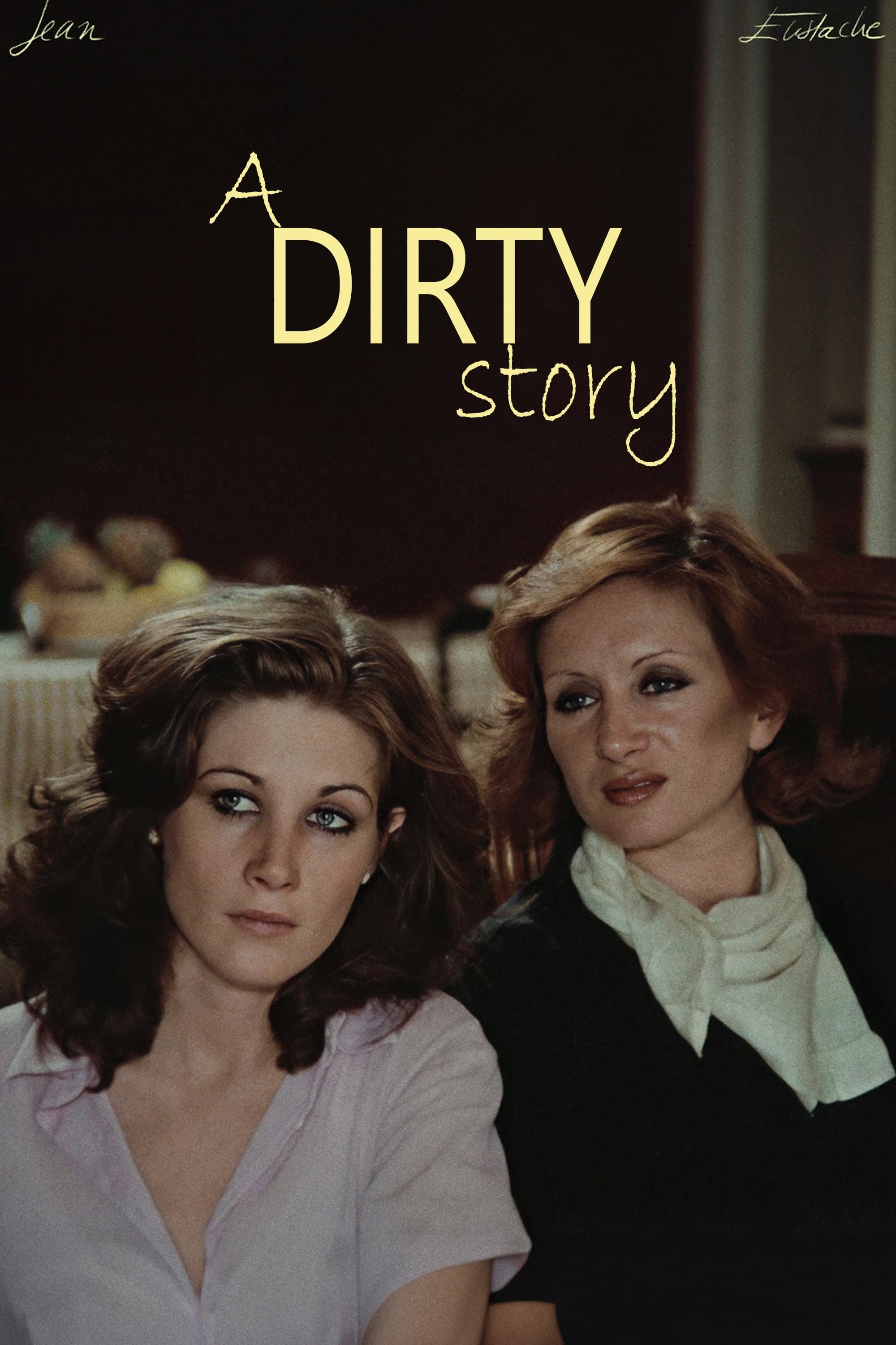 A Dirty Story full movie