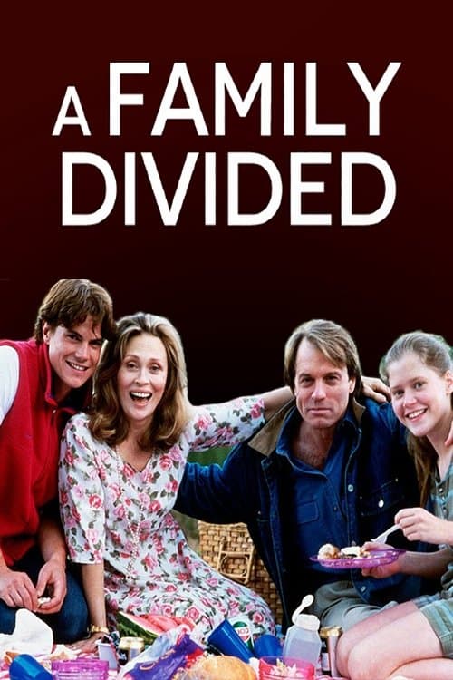 A Family Divided full movie