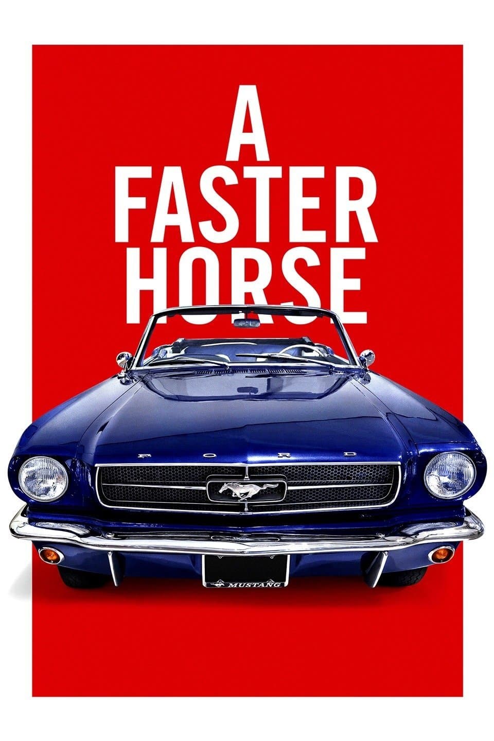 A Faster Horse full movie