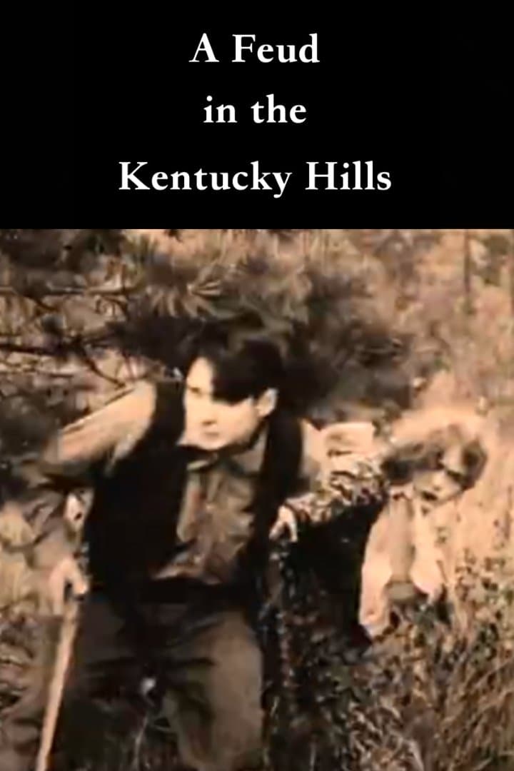 A Feud in the Kentucky Hills full movie