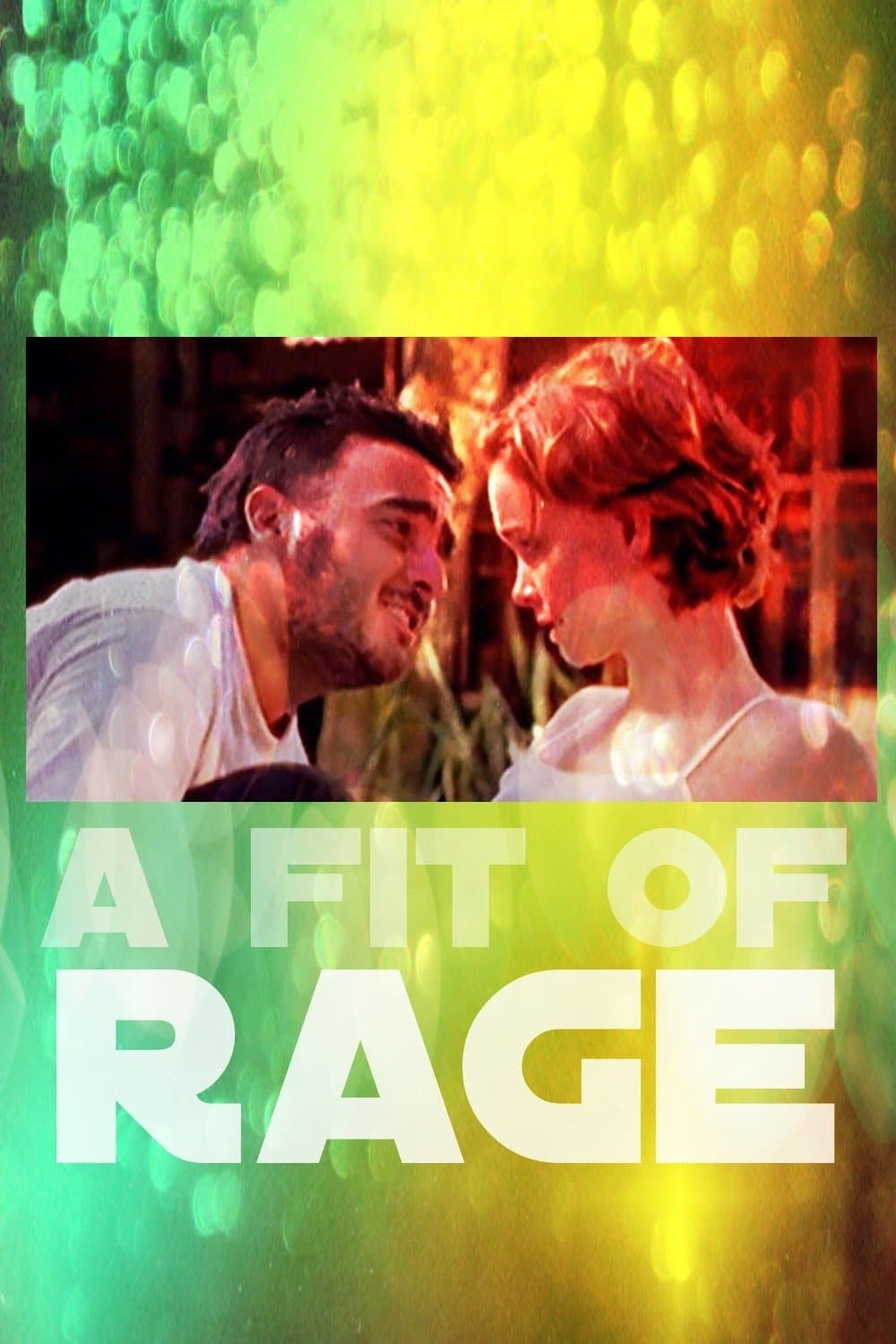 A Fit of Rage full movie