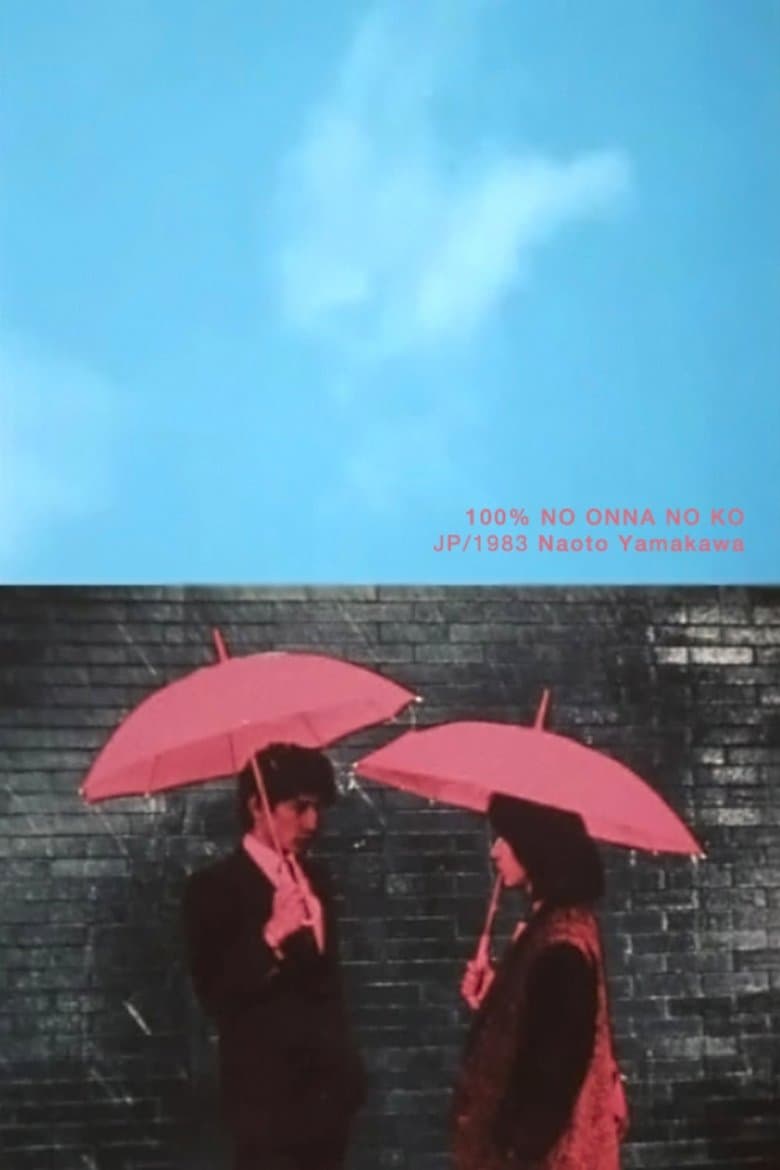 A Girl, She Is 100% full movie