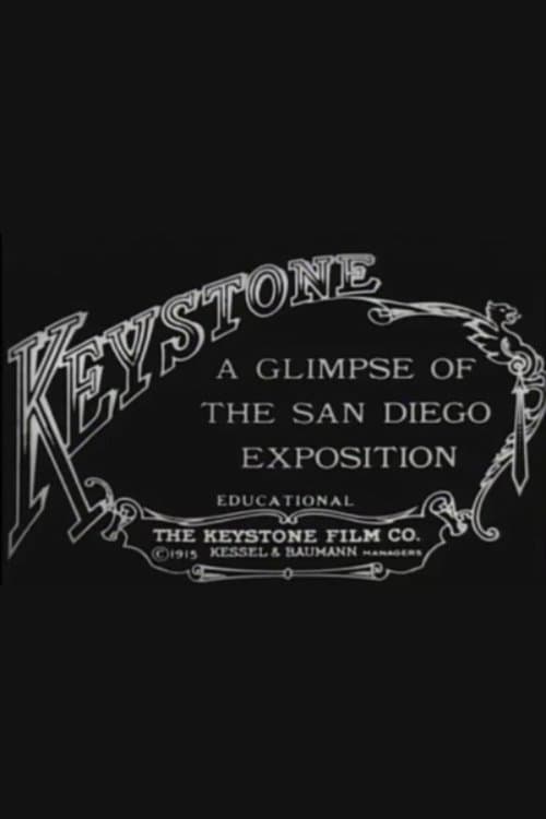 A Glimpse of the San Diego Exposition full movie