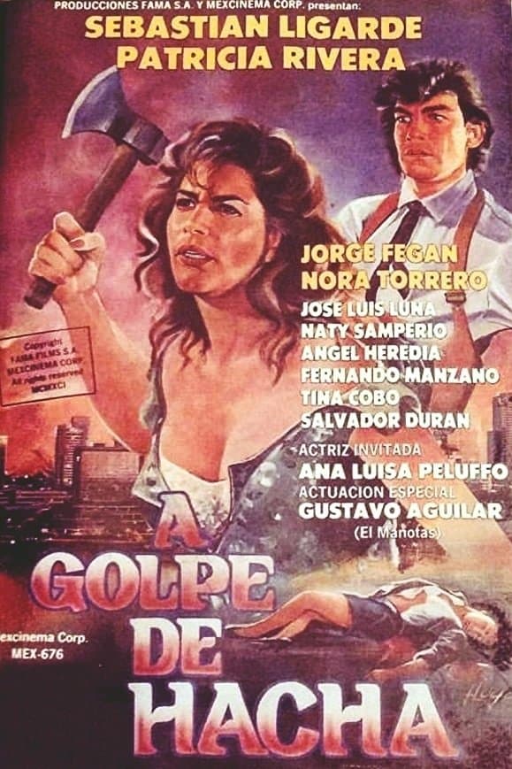 A Golpe de Hacha full movie