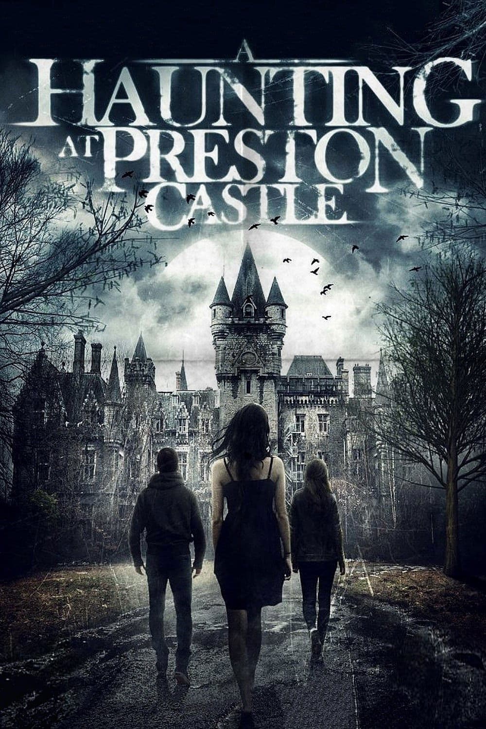 A Haunting at Preston Castle full movie