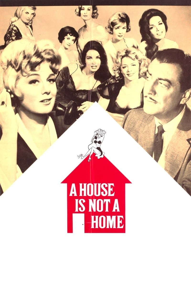 A House Is Not a Home full movie