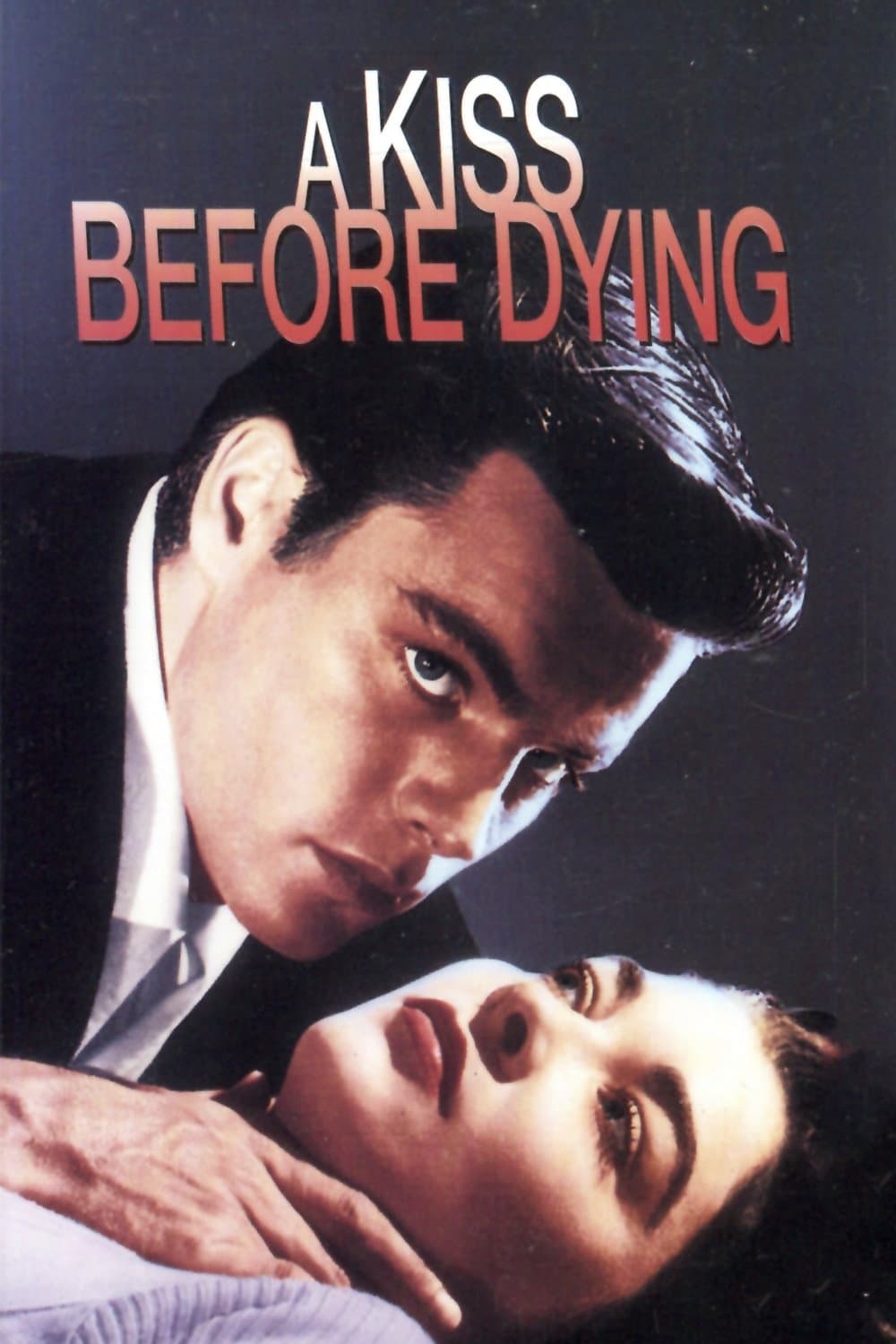 A Kiss Before Dying full movie