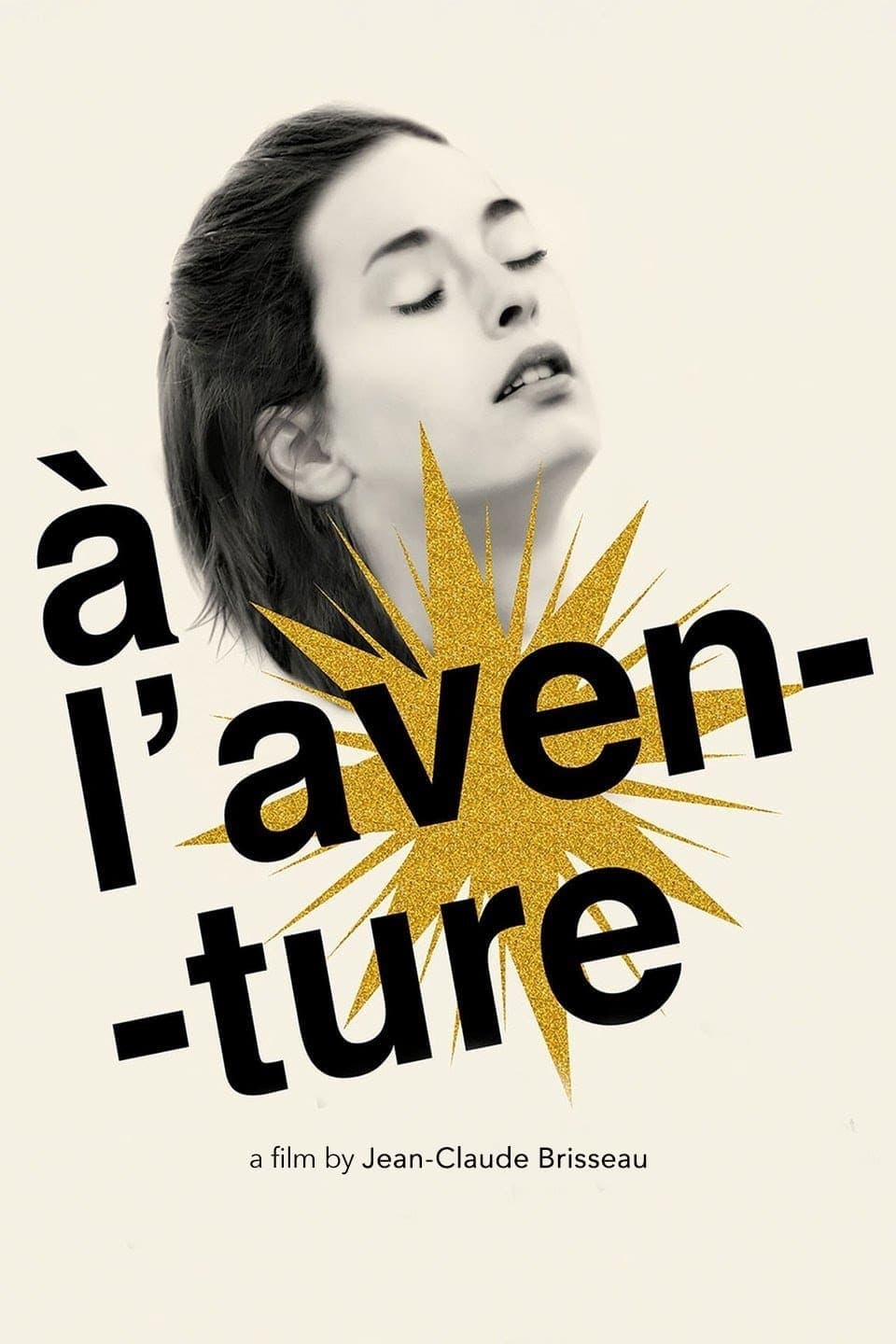 À l'aventure full movie
