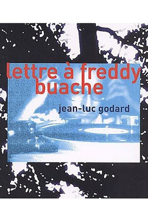 A Letter to Freddy Buache full movie