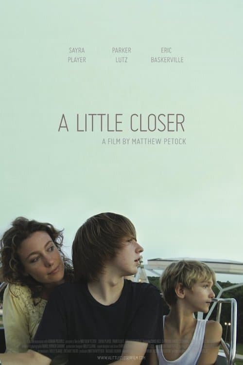 A Little Closer full movie