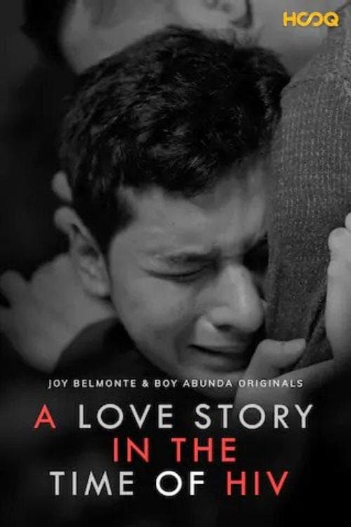 A Love Story in the Time of HIV full movie