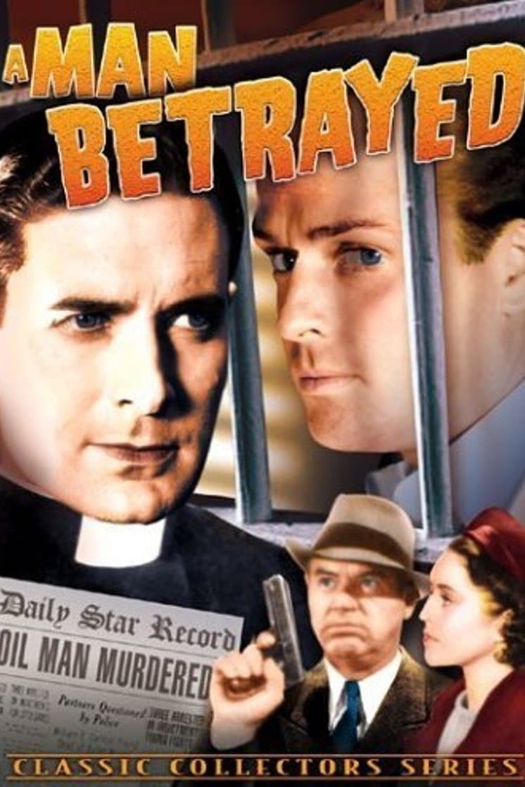 A Man Betrayed full movie