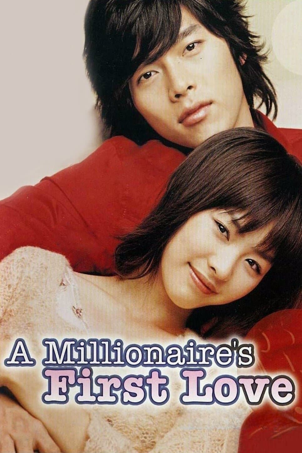 A Millionaire's First Love full movie