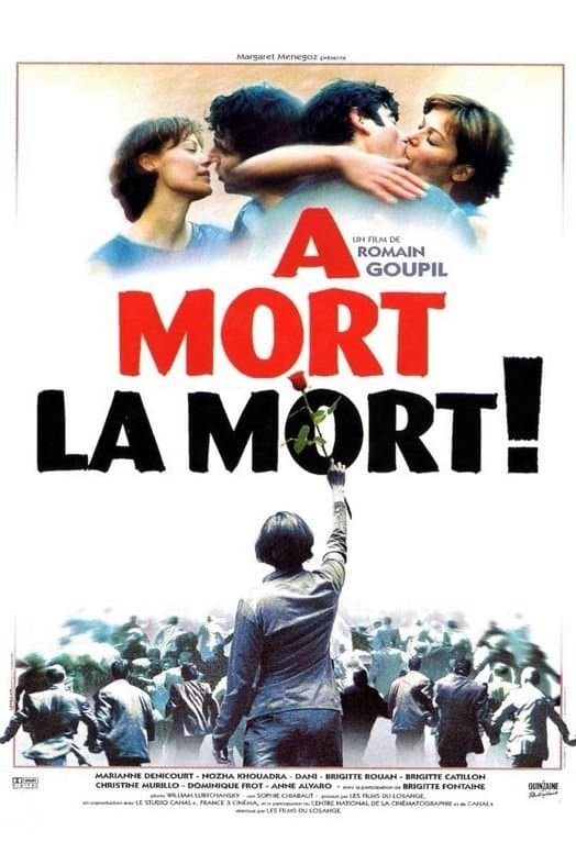 À mort la mort ! full movie