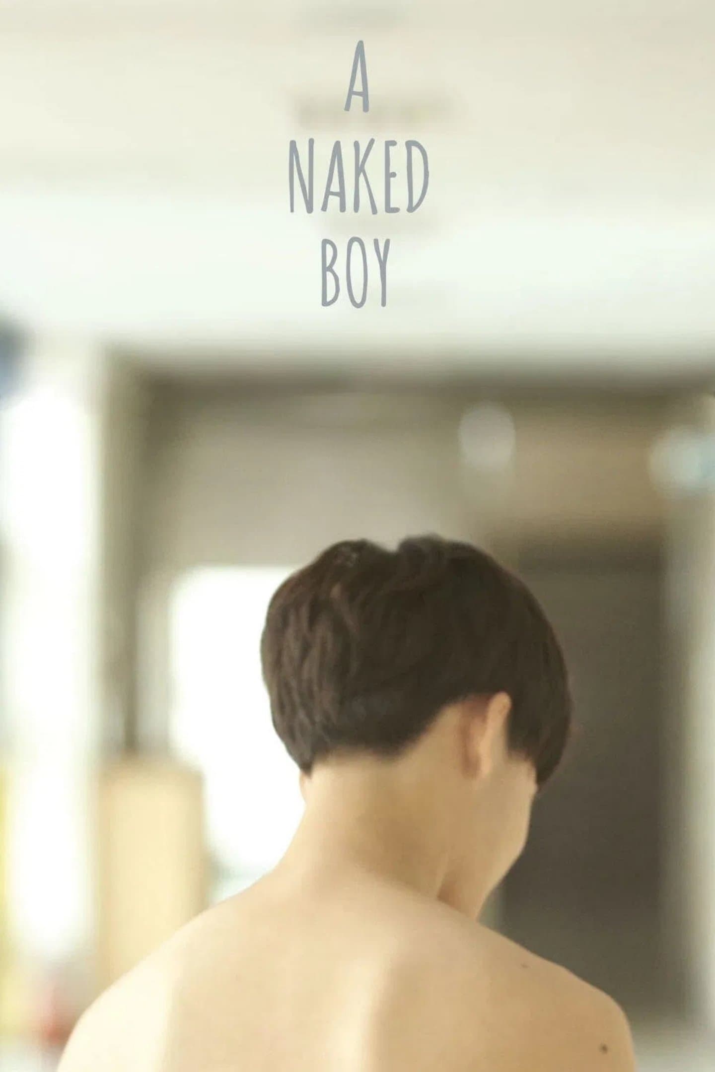 A Naked Boy full movie