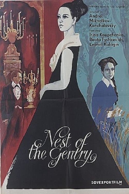 A Nest of Gentry full movie