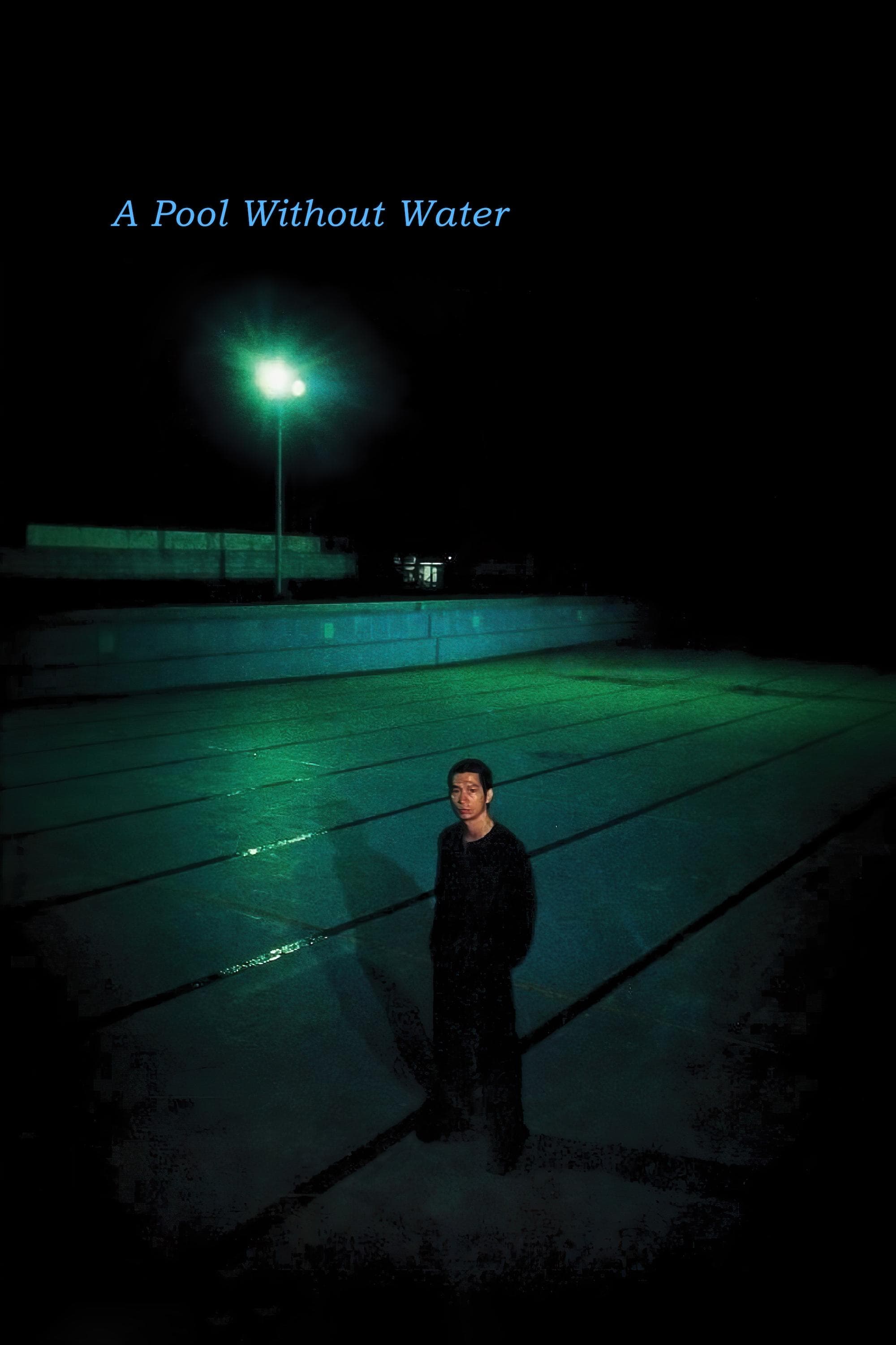 A Pool Without Water full movie