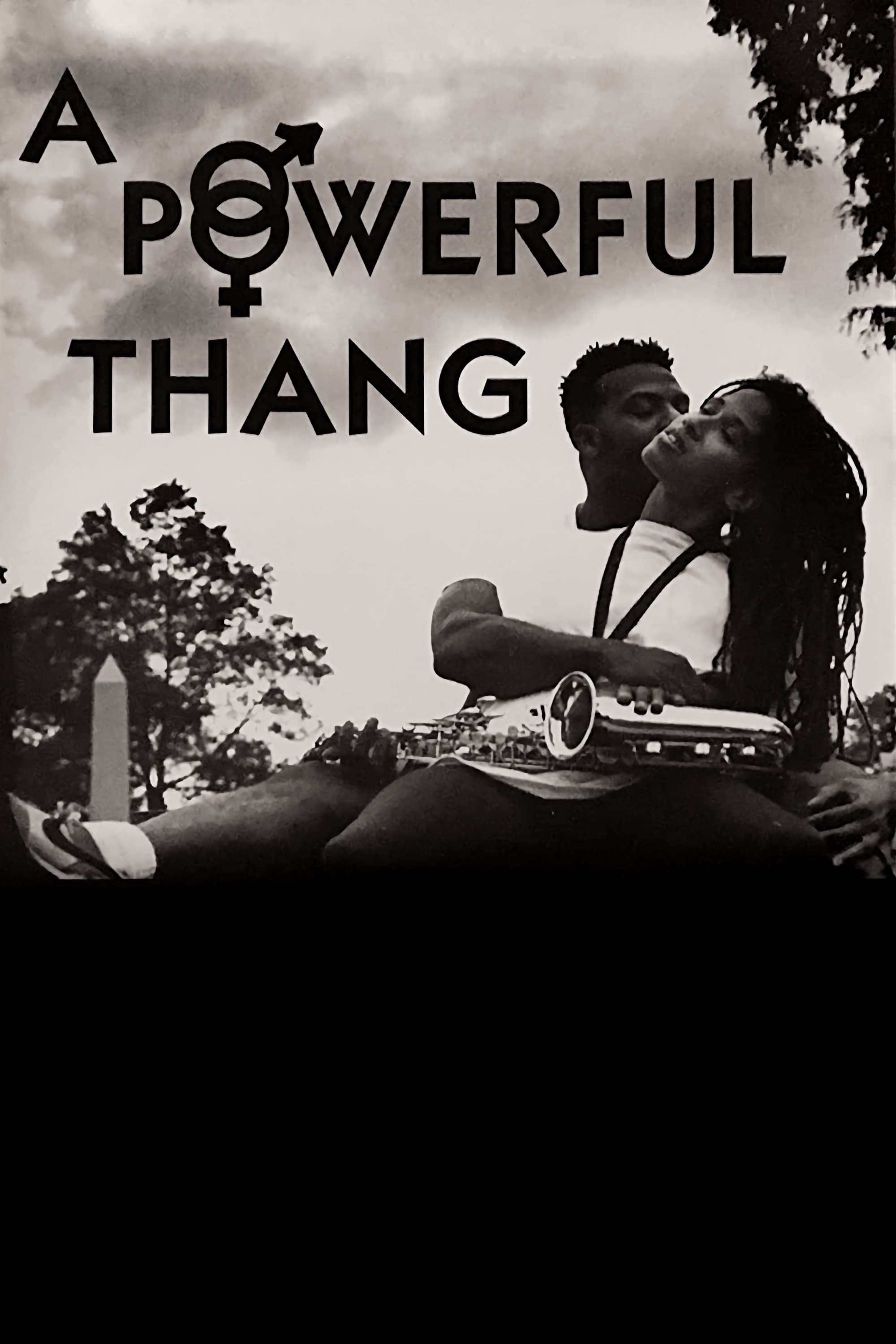 A Powerful Thang full movie