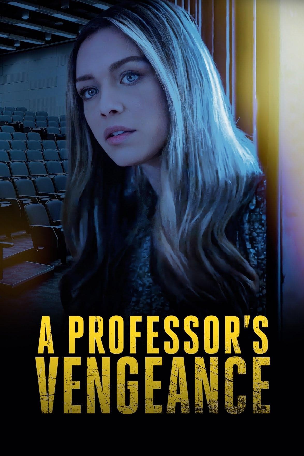 A Professor's Vengeance full movie