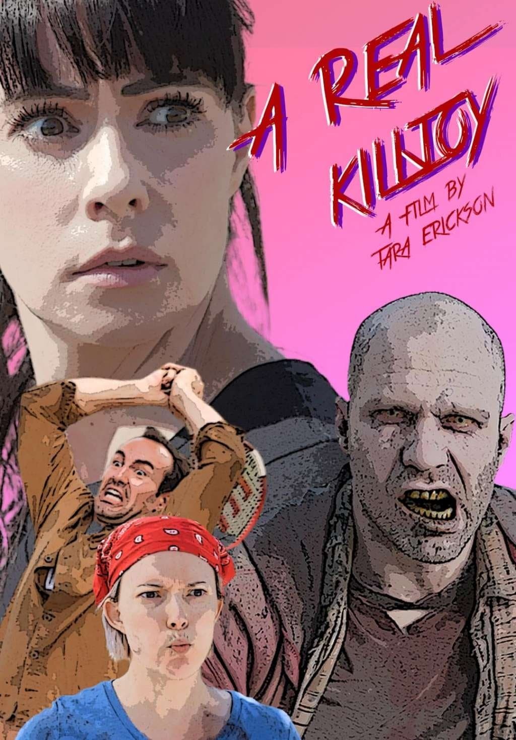 A Real Killjoy full movie