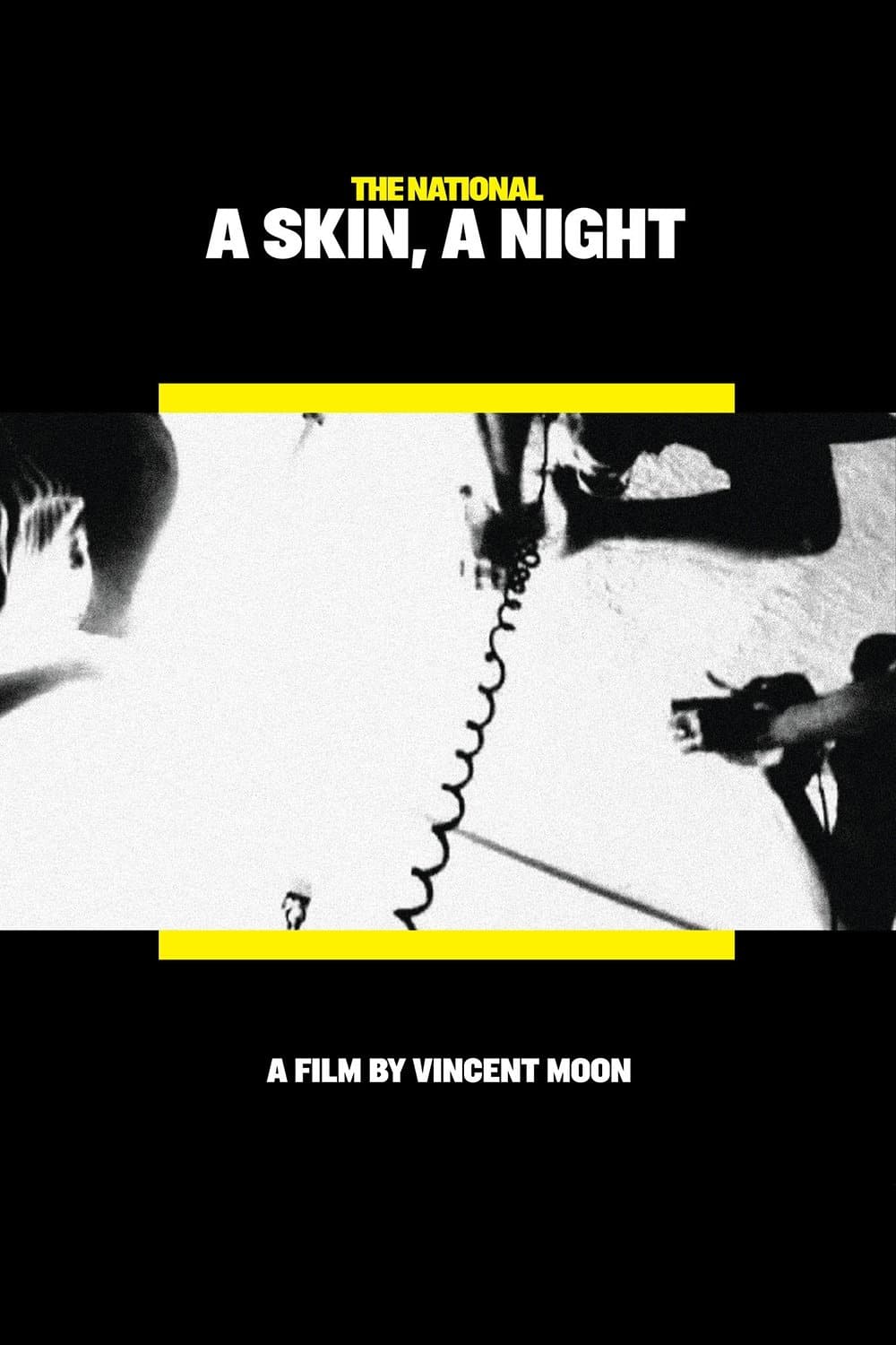 A Skin, A Night full movie