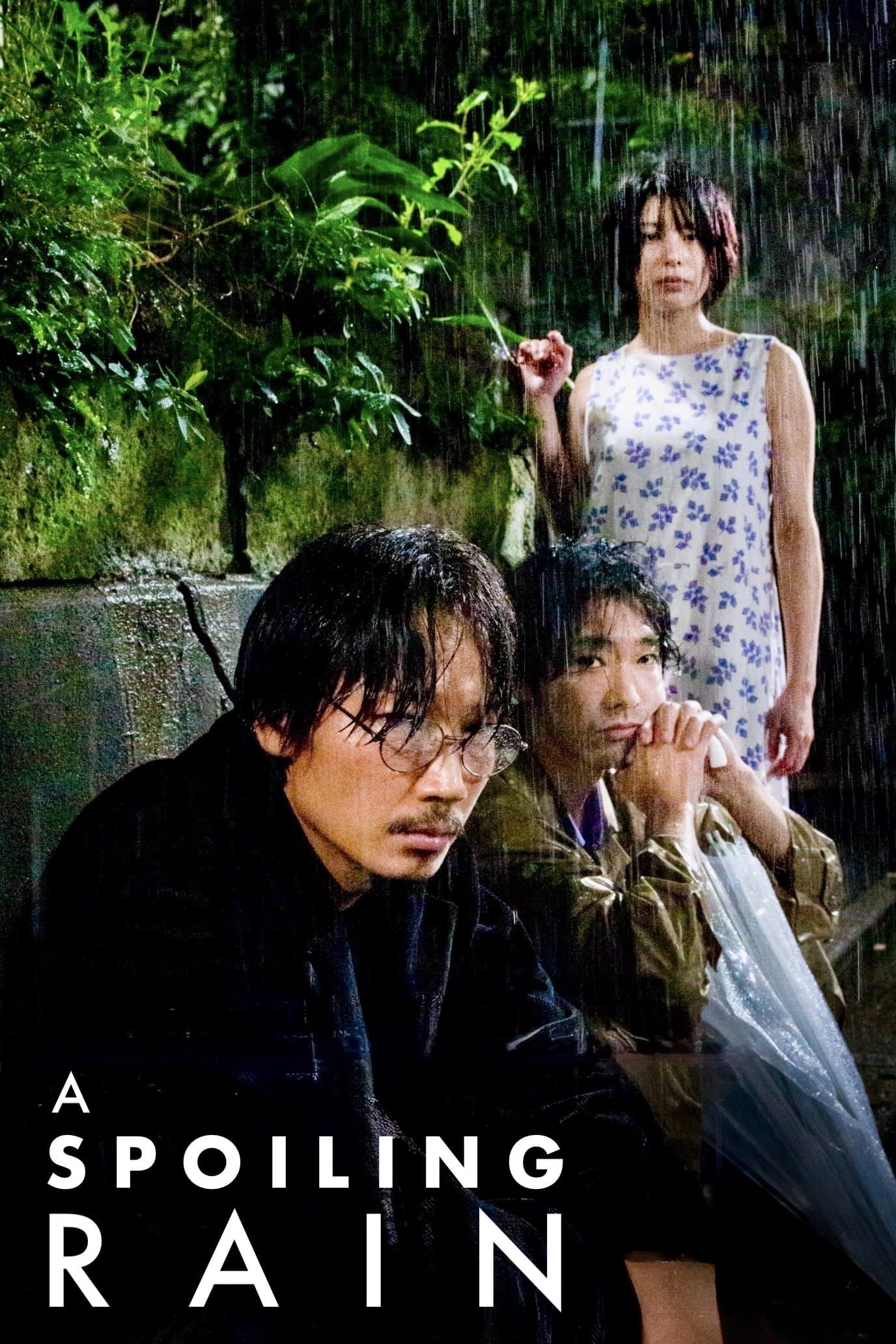 A Spoiling Rain full movie