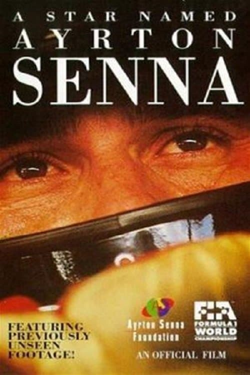 A Star Named Ayrton Senna full movie
