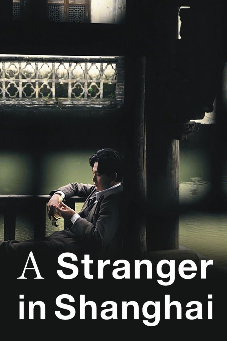 A Stranger in Shanghai full movie