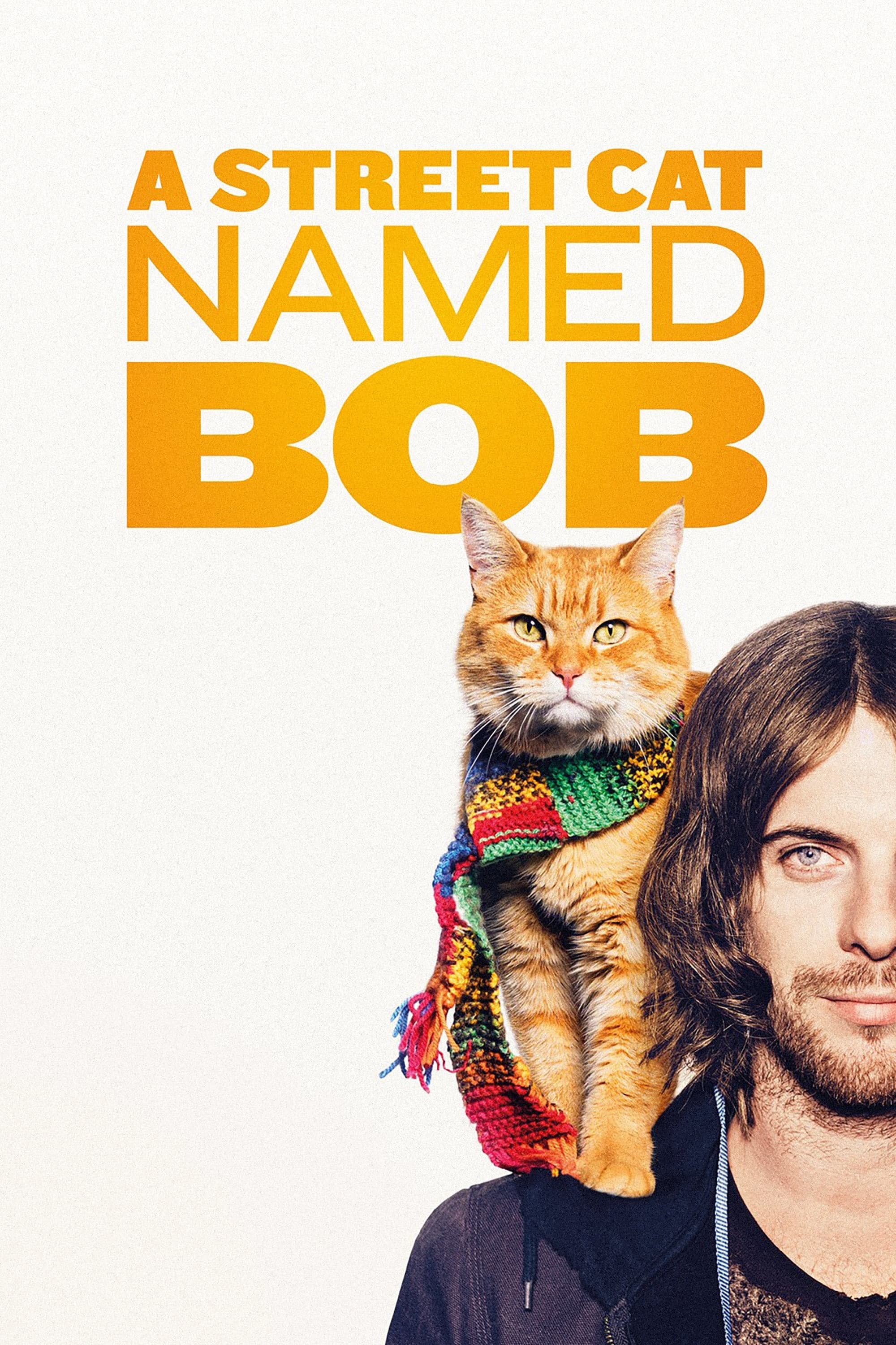 A Street Cat Named Bob full movie