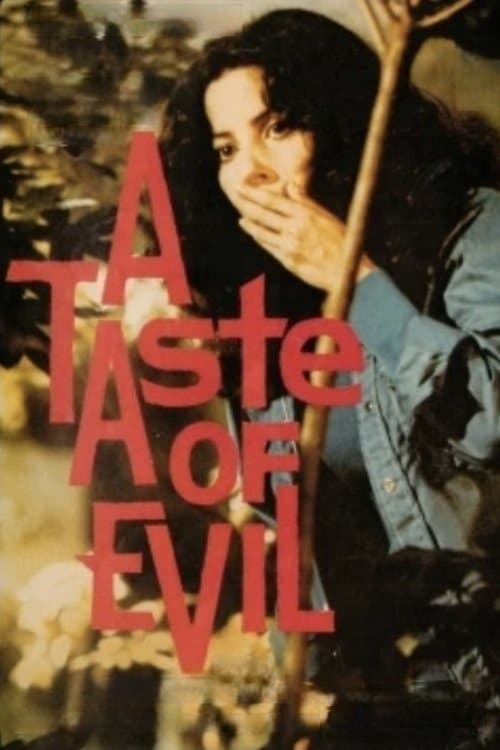 A Taste of Evil full movie