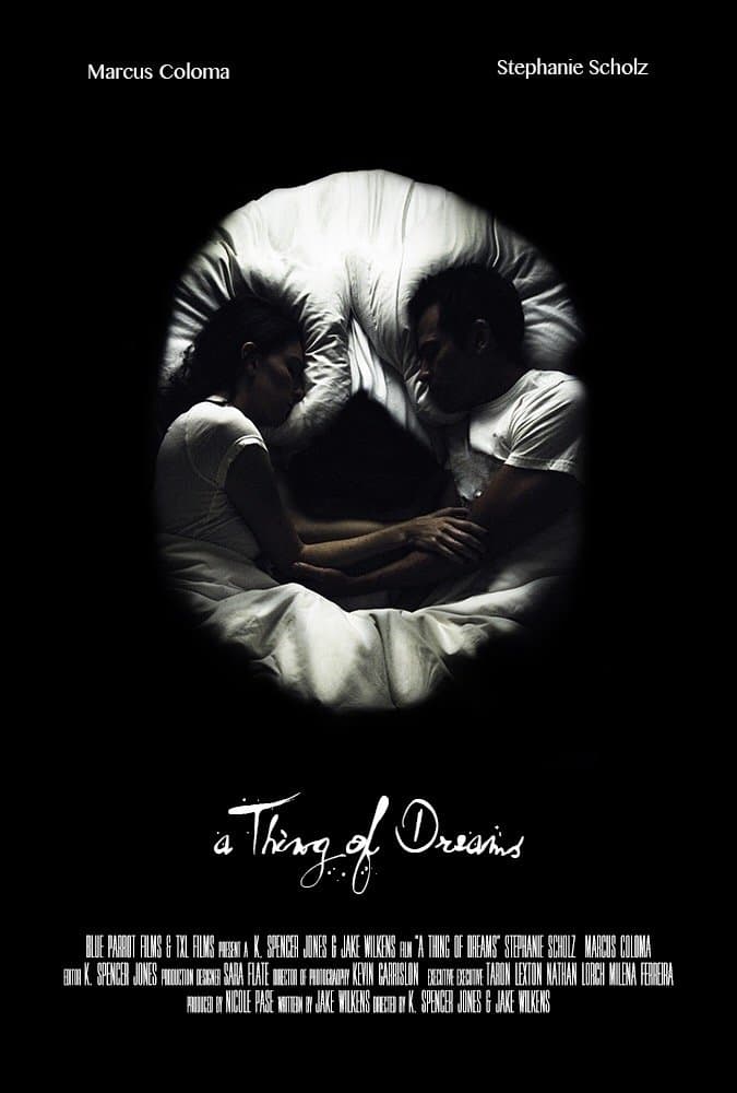 A Thing of Dreams full movie